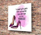 Be Yourself Glass Wall Art