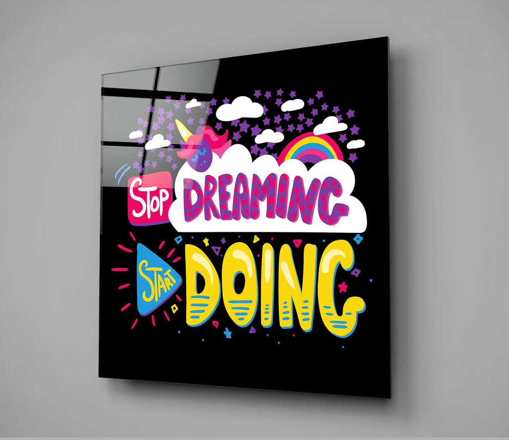 ‚ÄúStart Doing‚Äù Glass Wall Art