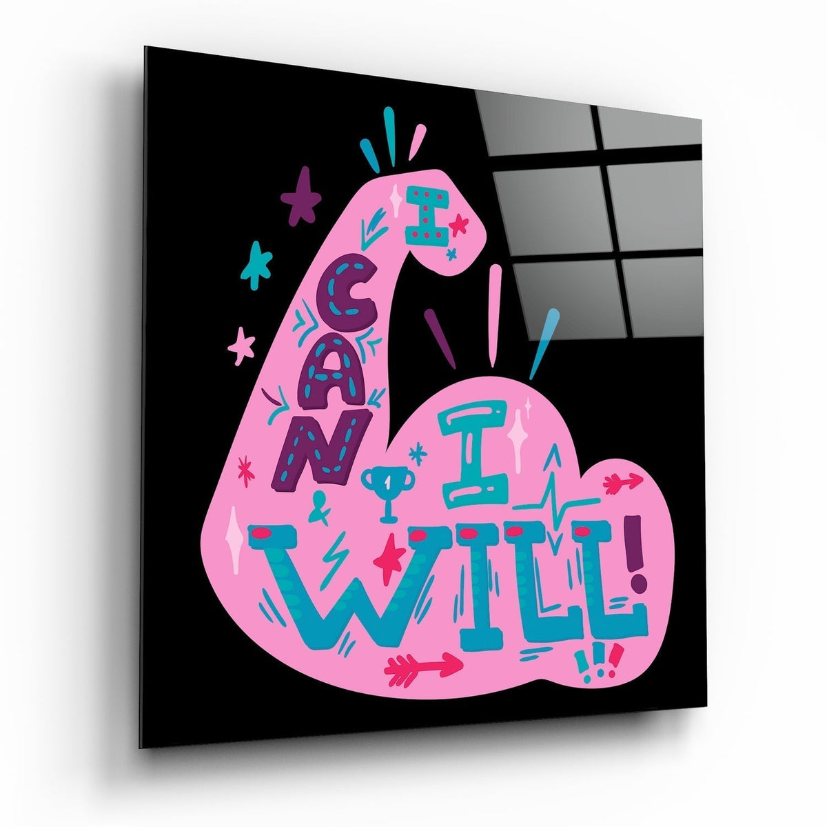 ‚ÄúI Can I Will‚Äù Glass Wall Art