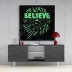 ‚ÄúAlways Believe in the Impossible‚Äù Glass Wall Art