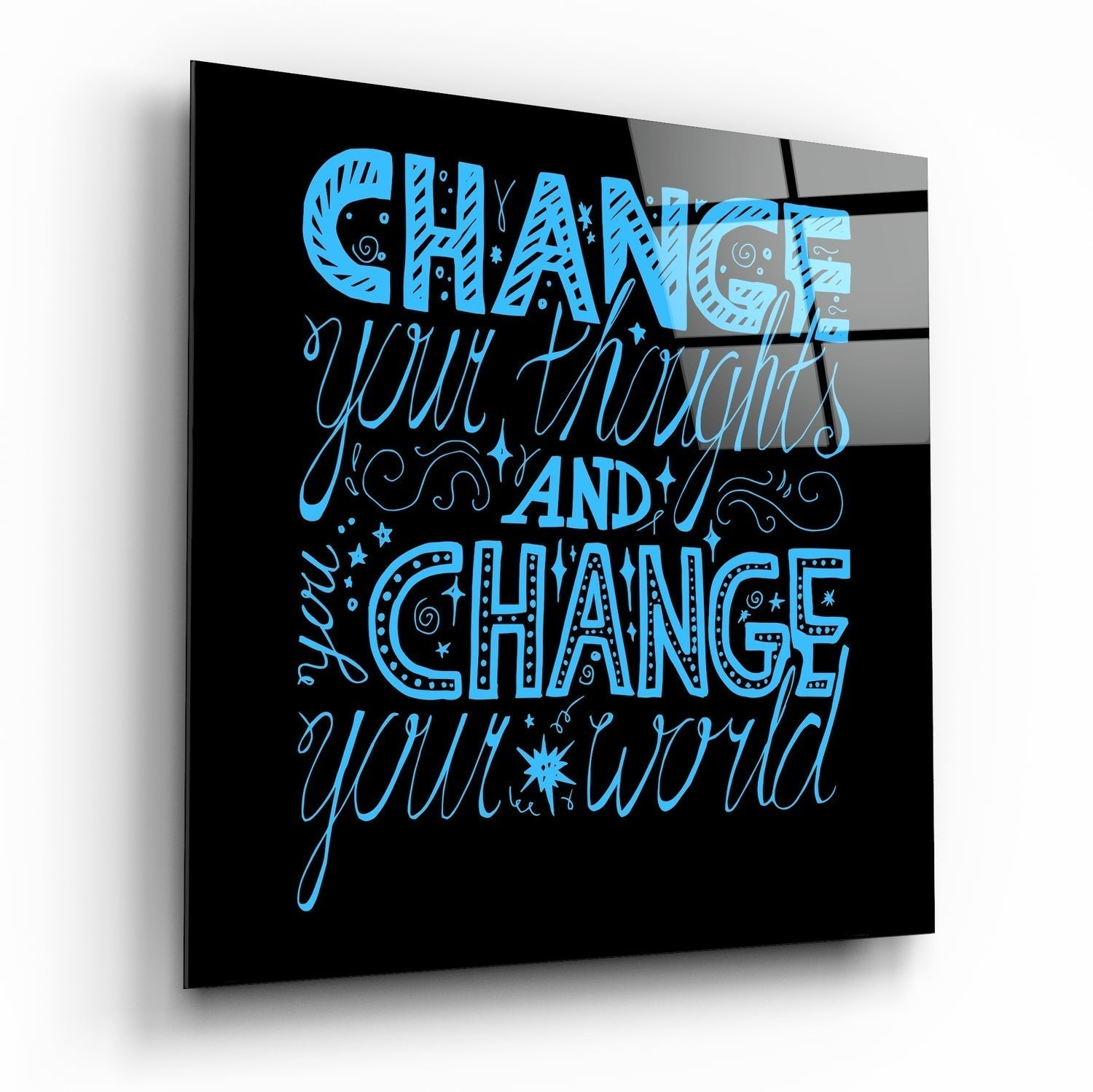 ‚ÄúChange Your World‚Äù Glass Wall Art