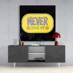 ‚ÄúNever Give Up‚Äù Glass Wall Art
