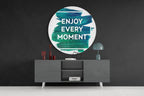 ‚ÄúEnjoy Every Moment‚Äù Glass Wall Art