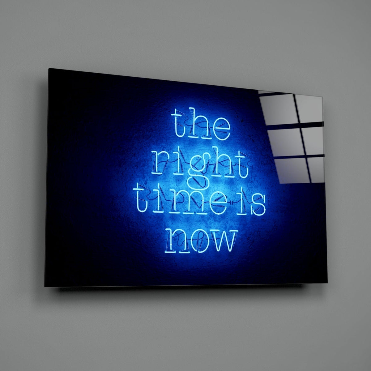 ‚ÄúThe Right Time Is Now‚Äù Glass Wall Art