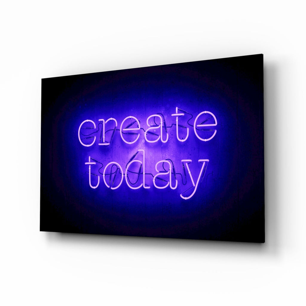 ‚ÄúCreate Today‚Äù Glass Wall Art