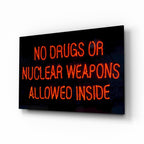 ‚ÄúNo drugs‚Äù Glass Wall Art